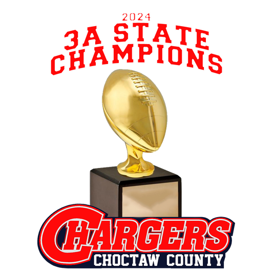 Choctaw County Chargers 3A State Champs Trophy